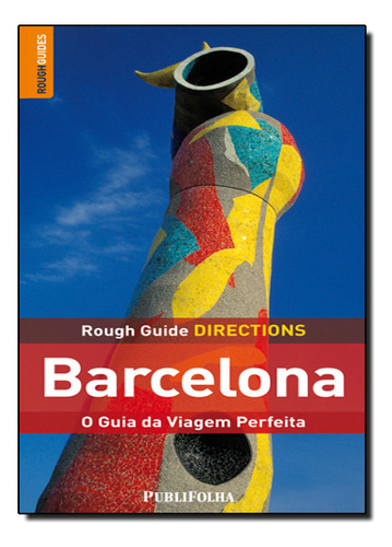 Barcelona Directions, De Jules Brown. Editora Publifolha Em Português