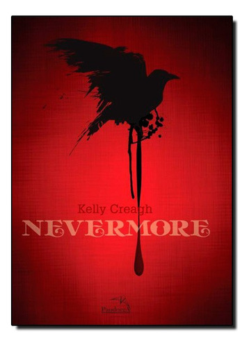 Nevermore, De Kelly Creagh. Pandorga Editora Em Português