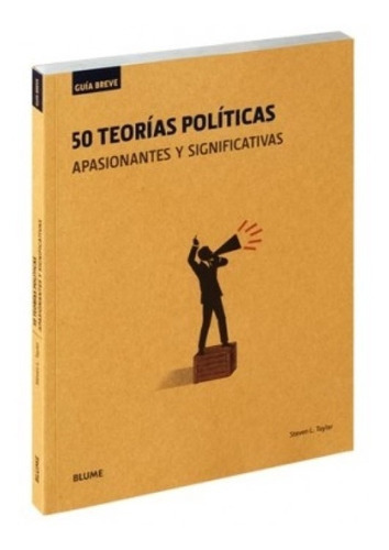 50 Teorías Políticas, De Steven L. Taylor. Editorial Blume En Español