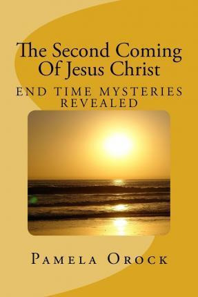 Libro The Second Coming Of Jesus Christ - Pamela Agbor Or...