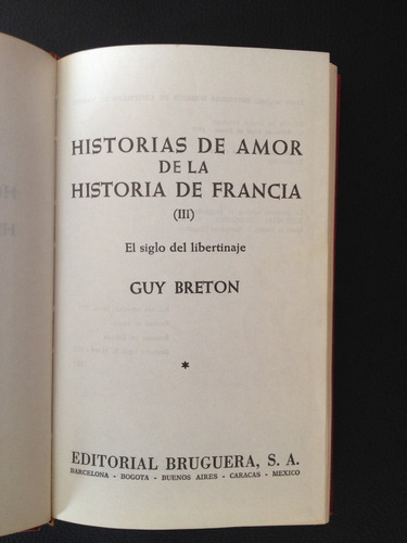 Libro Historias De Amor De La Historia De Francia Guy Breton
