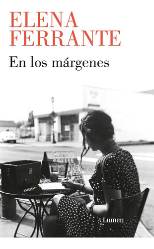 Libro En Los Márgenes - Elena Ferrante
