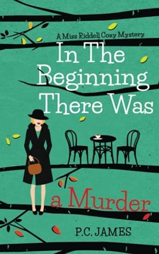 Book : In The Beginning, There Was A Murder An Amateur...