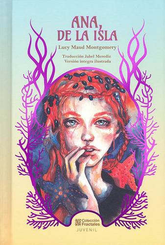 Ana, De La Isla, De Lucy Maud Montgomery. Editorial Emu (editores Mexicanos Unidos), Tapa Dura En Español