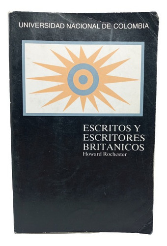 Escritos Y Escritores Británicos - U Nacional De Colombia 