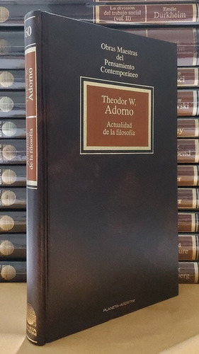 Actualidad De La Filosofía - Adorno Theodor