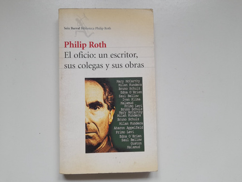 El Oficio, Escritor Colega Obras, Philip Roth