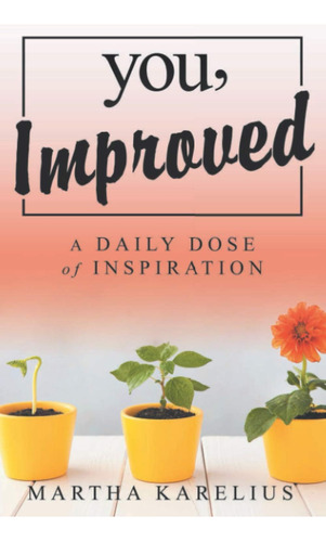 Libro:  You, Improved: A Daily Dose Of Inspiration