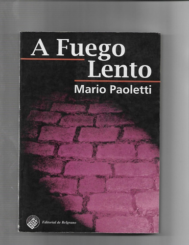 Libro   A Fuego Lento 