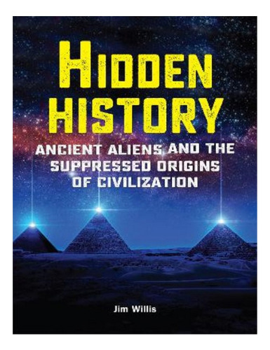 Hidden History - Jim Willis. Ebs