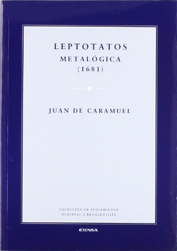 Leptotatos: Metologica -1681- -coleccion De Pensamiento Medi