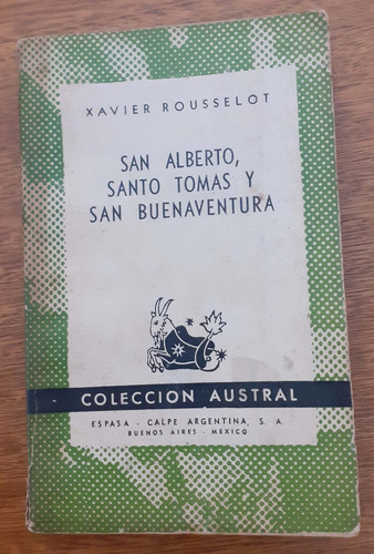 San Alberto, Santo Tomas Y San Buenaventura Xavier Roussel 