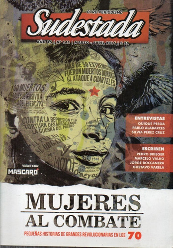 Revista Sudestada 141 Marzo 2016 Mujeres Revolucionarias 70