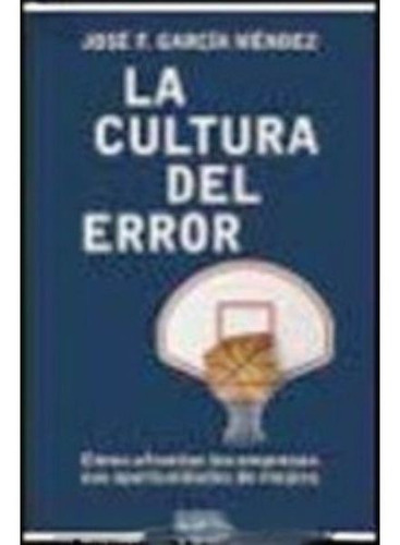 La Cultura Del Error