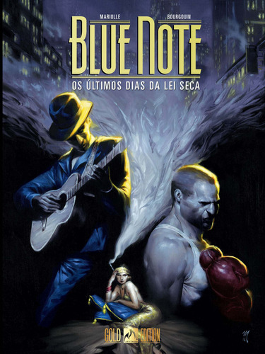 Blue Note: Os últimos dias da lei seca, de Mariolle, Mathieu. Editora Edições Mythos Eireli,Dargaud, capa dura em português, 2021