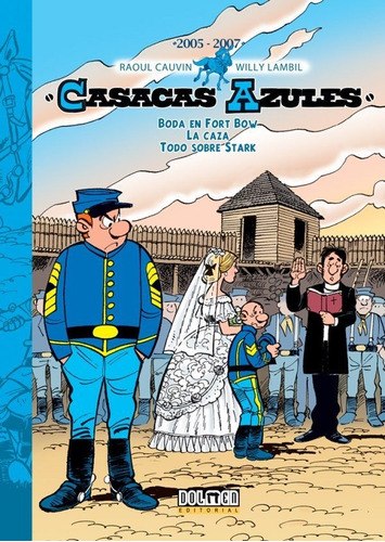 Libro Casacas Azules 2005-2007 - Varios Autores