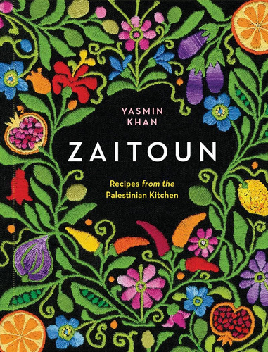 Libro Zaitoun: Recetas De La Cocina Palestina -inglés