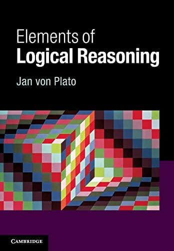 Elements Of Logical Reasoning, De Jan Von Plato. Editorial Cambridge University Press, Tapa Blanda En Inglés