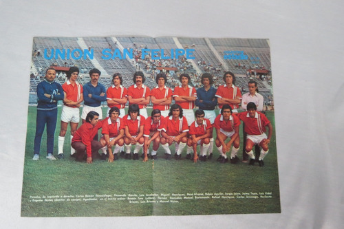 Unión San Felipe Año 1974  Póster Revista Estadio Fútbol