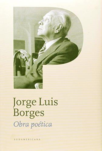 Obra Poetica - Borges-borges, Jorge Luis-sudamericana