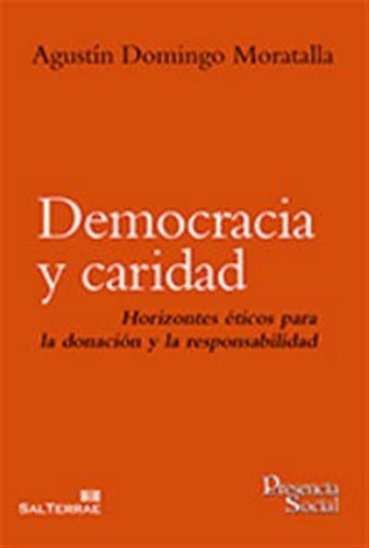 Democracia Y Caridad - Domingo Moratalla, Agustin