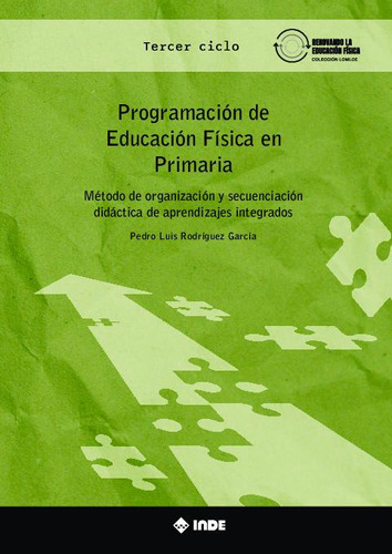 Programacion De Educacion Fisica En Primaria. Tercer Ciclo