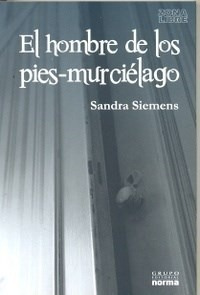 El Hombre De Los Pies - Murciélago - Sandra Siemens