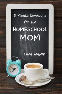 Libro 5 Minute Devotions For The Homeschool Mom - Tina Na...