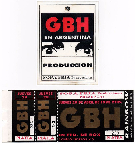 Gbh Ticket Argentina 1992 S/ Uso + Pase De Prensa Punk