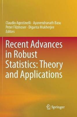 Recent Advances In Robust Statistics: Theory And Applicat...
