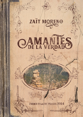 Amantes De La Verdad, De Zaït Moreno