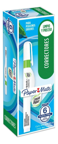 6 Corrector Liquido Lapiz Paper Mate Tipo Pluma 7ml