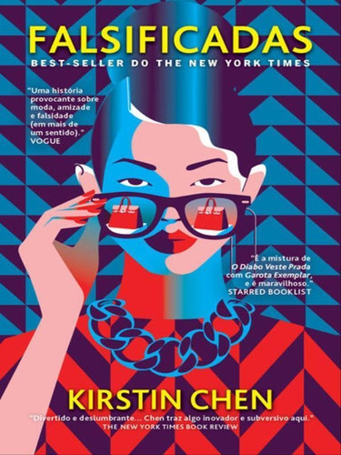 Falsificadas: Uma Escolha Do Clube Do Livro Da Reese Witherspoon, De Chen, Kirstin. Editora Astral Cultural, Capa Mole Em Português