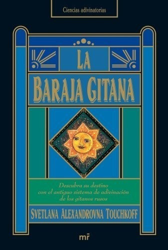 La Baraja Gitana (mr Prácticos)