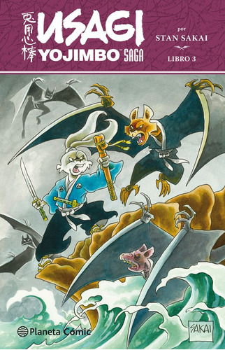 Usagi Yojimbo Saga Nã⺠03, De Sakai, Stan. Editorial Planeta Cómic, Tapa Blanda En Español