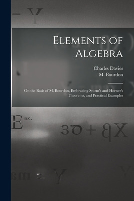 Libro Elements Of Algebra: On The Basis Of M. Bourdon, Em...