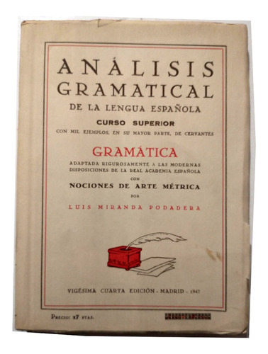 Análisis Gramatical De La Lengua Española - Luis Miranda P