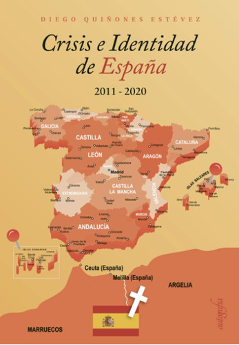 Libro: Crisis E Identidad De España (spanish Edition)