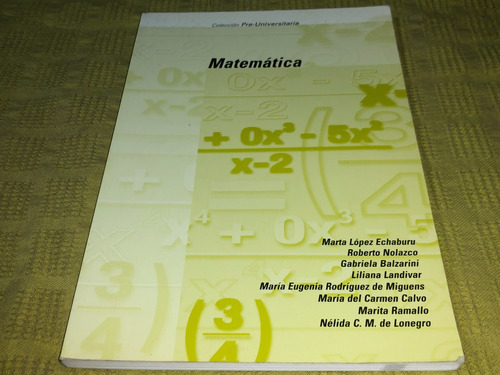Matematica Coleccion Preuniversitaria - Educa
