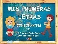 Libro: Mis Primeras Letras Consonantes 2. Vv.aa.. Geu