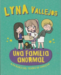 Libro Una Familia Anormal En Busca Del Tesoro De Minuca