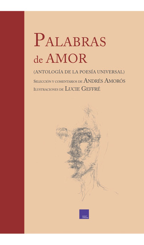 Palabras De Amor, De Amoros, Andrés. Editorial Modus Operandi, Tapa Dura En Español