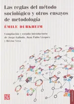 Comprar Reglas Del Metodo Sociologico Y Otros Ensayos Metodologia...