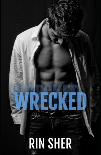 Libro:  Wrecked