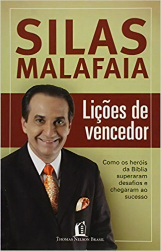 Nc-licoes De Vencedor, De Malafaia, Silas. Editora Thomas Nelson Brasil, Edição 1 Em Português