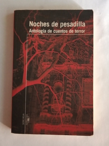 Libro Noches De Pesadilla - Antología De Cuentos De Terror 