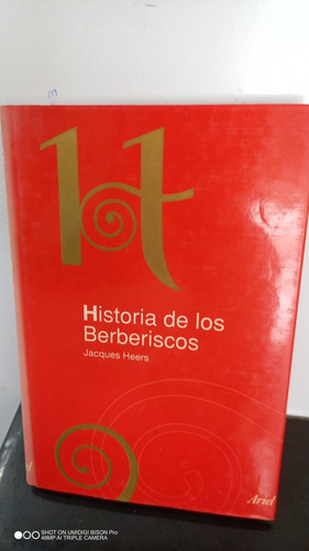 Libro Historia De Los Berberiscos. Jacques Heers