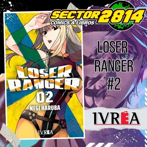 Loser Ranger 02 - Sentai Dai Shikkaku Ivrea