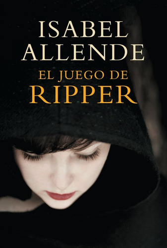 El Juego De Ripper.. - Isabel Allende