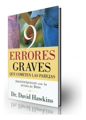 9 Cosas Graves Que Cometen Las Parejas - D. Hawkins, De D. Hawkins. Editorial Portavoz En Español